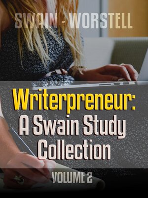 cover image of Writerpreneur: A Swain Study Collection, Volume 2